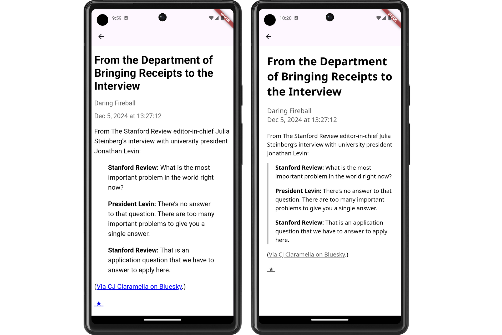 Auto-generated description: Side-by-side comparison of two smartphone screens displaying an email titled From the Department of Bringing Receipts to the Interview, featuring text from a Stanford Review interview with President Levin.