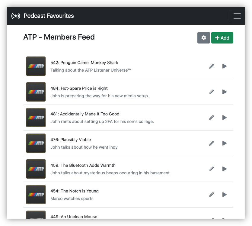 Auto-generated description: A podcast favourites list showing episodes with titles and descriptions from the ATP - Members Feed.