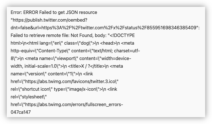 Auto-generated description: An error message indicating a failed attempt to retrieve a JSON resource from Twitter is displayed.