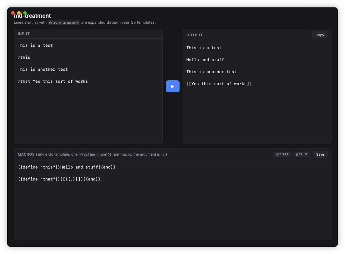 Auto-generated description: A software interface demonstrates text input with macros being expanded into output using Go templates.