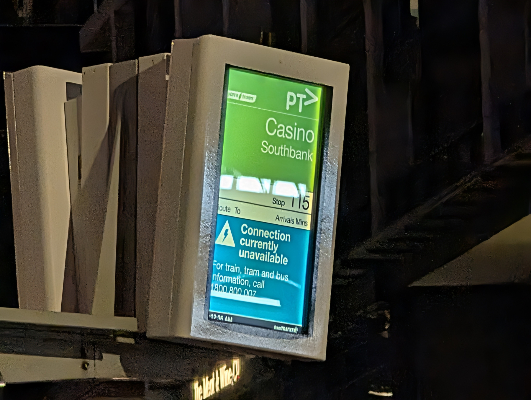 A digital public transport information display shows the route to Casino Southbank but indicates that the connection is currently unavailable.