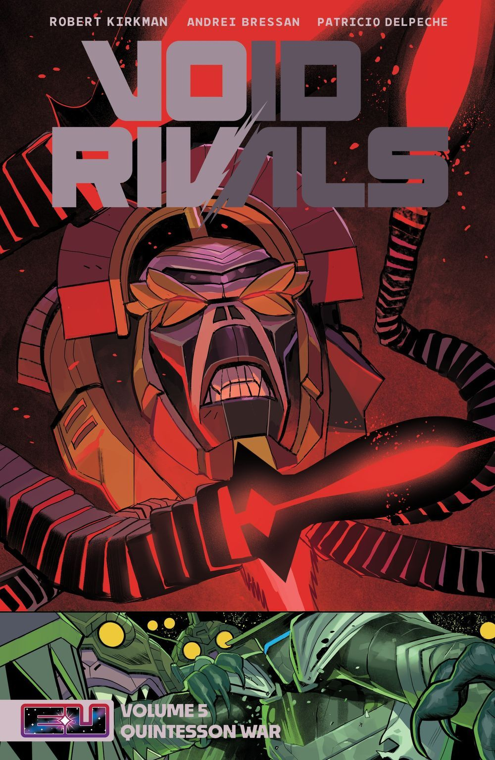 Void Rivals Volume 5 The Quintesson War TP (Cover B Lorenzo De Felici Direct Market Variant)(find on eBay)