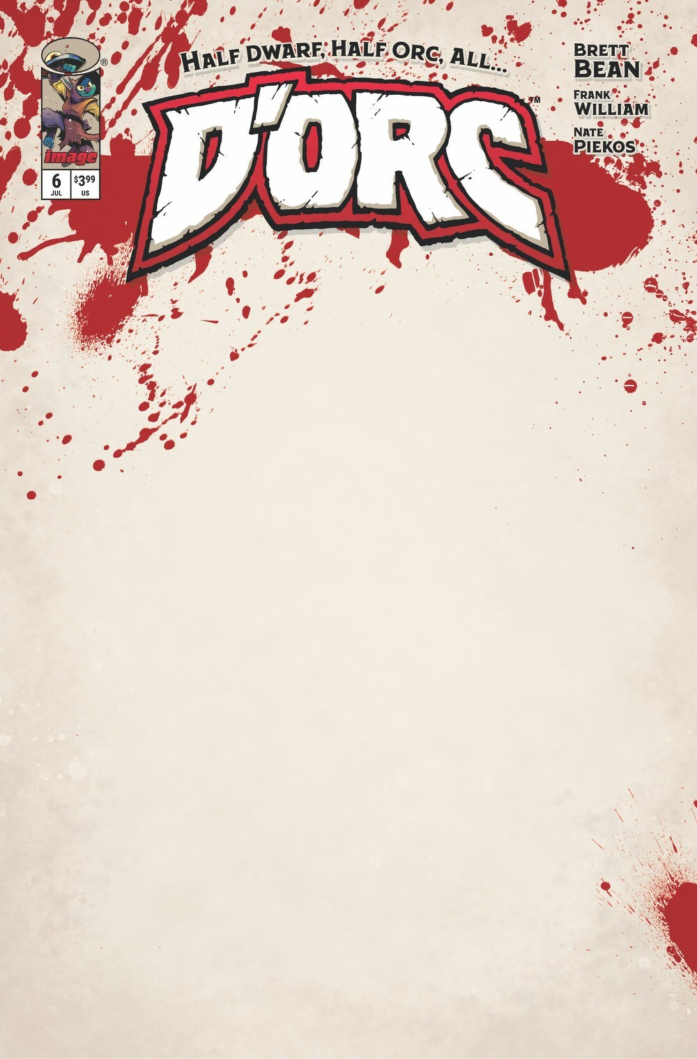 D'orc #6 (Cover E Blank Sketch Variant)