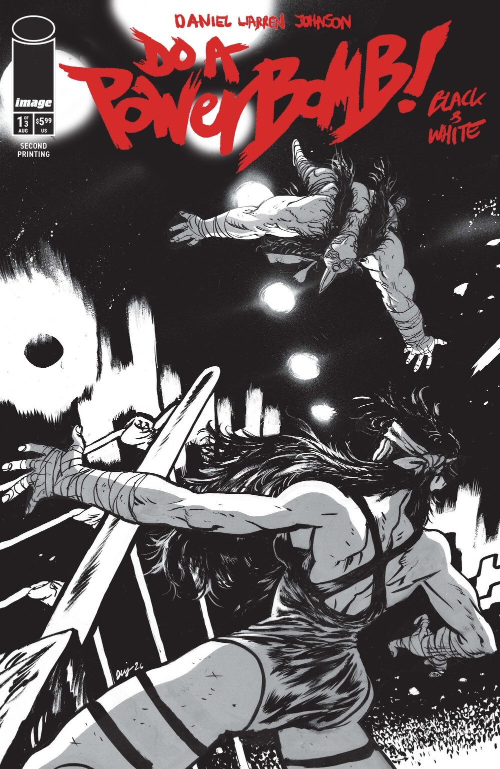 Do A Powerbomb Black And White #1 (Of 3)(2nd Printing Cover A Daniel Warren Johnson)