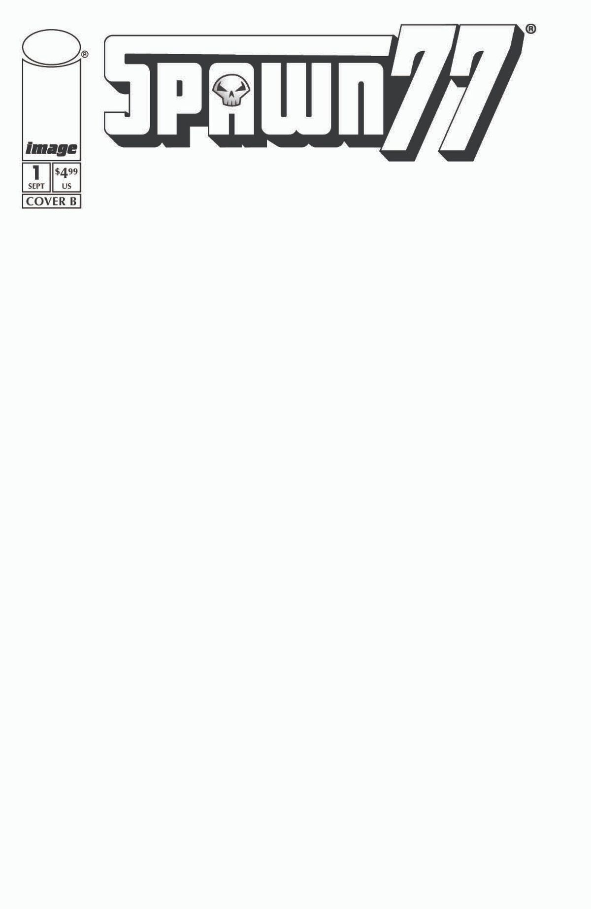 Spawn 77 #1 (Of 3)(Cover E Blank Sketch Variant)
