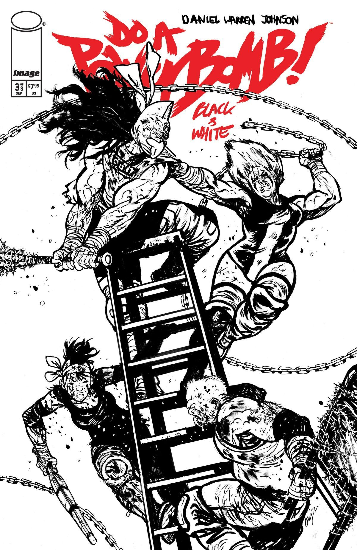 Do A Powerbomb Black And White #3 (Of 3)(Cover B Daniel Warren Johnson)