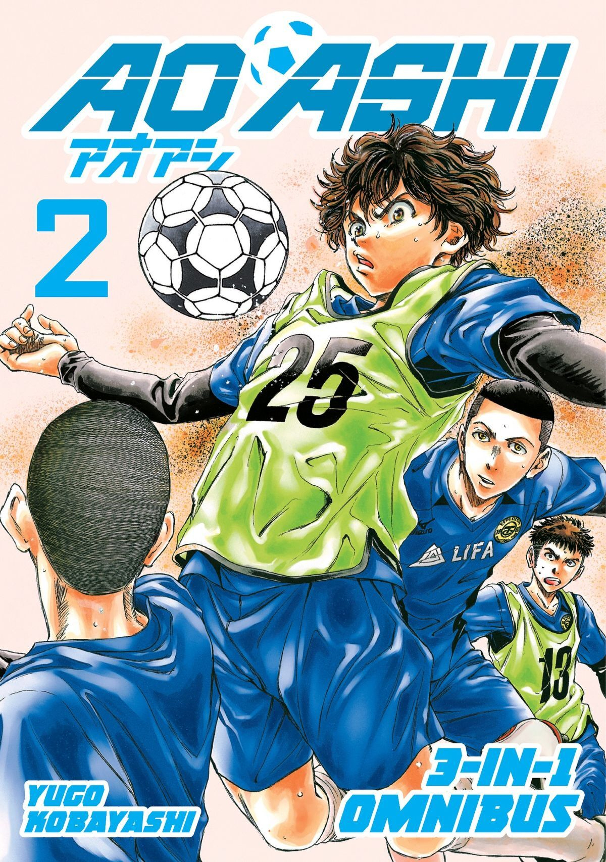 Aoashi 3-In-1 Edition Volume 2 TP (Volumes 4-6)