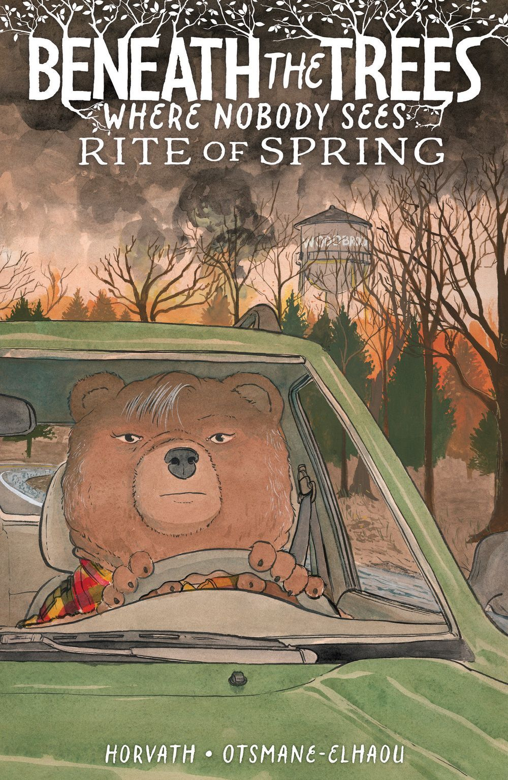 Beneath The Trees Where Nobody Sees Rite Of Spring HC (Direct Market Exclusive)