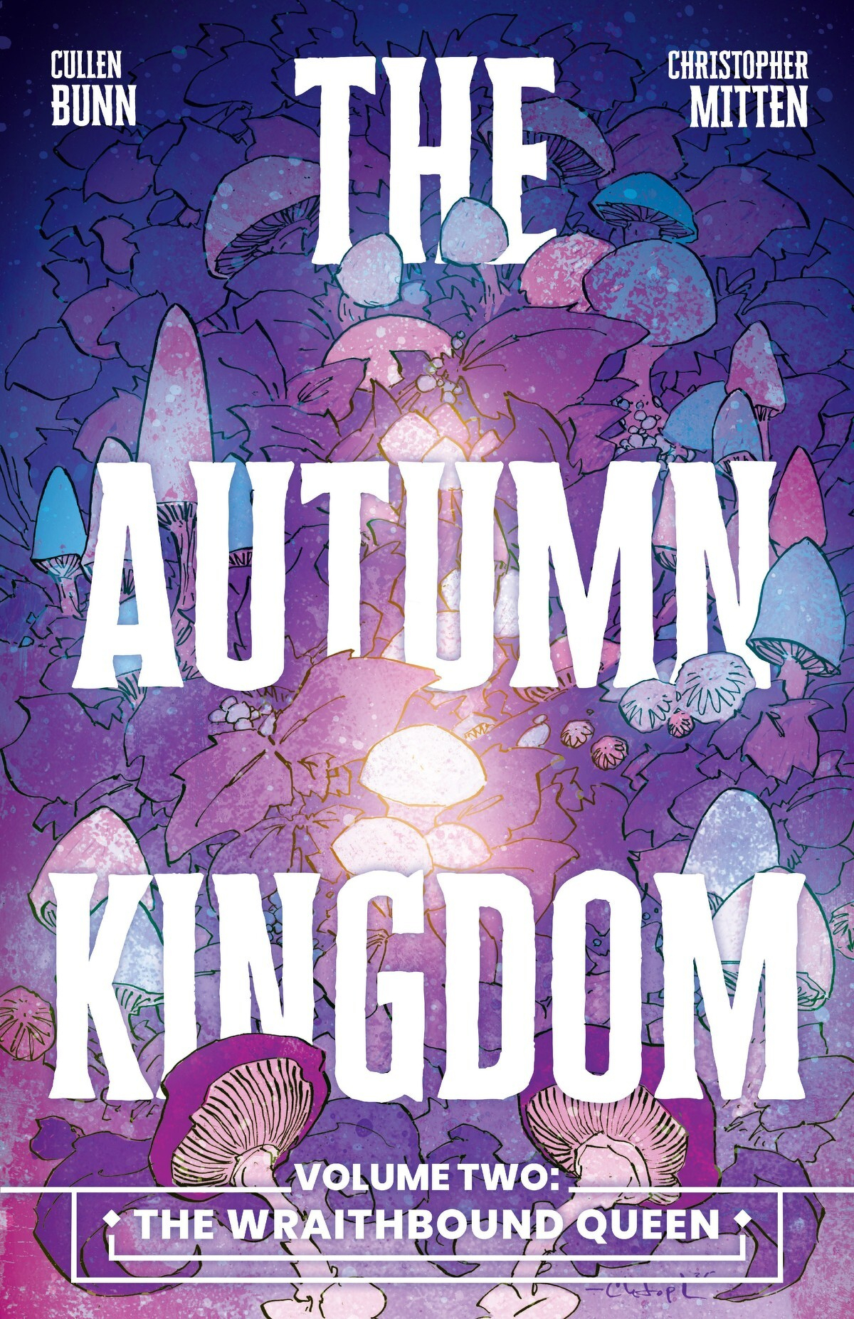 Autumn Kingdom Volume 2 The Wraithbound Queen TP
