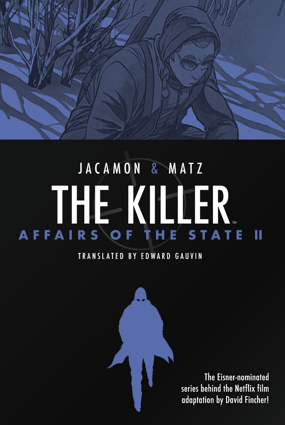 A person in a winter setting peers through a forest, featured on a graphic novel cover titled The Killer: Affairs of the State II.
