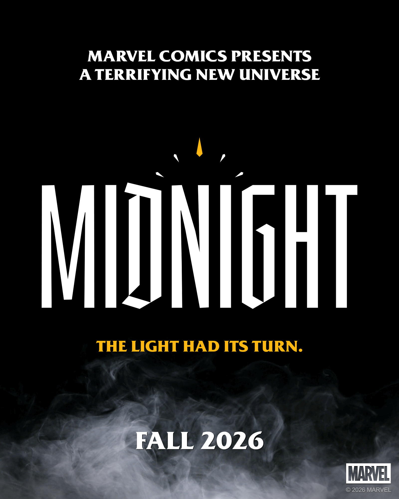 Auto-generated description: Marvel Comics announces a new universe titled Midnight, debuting in fall 2026, with the tagline The light had its turn.