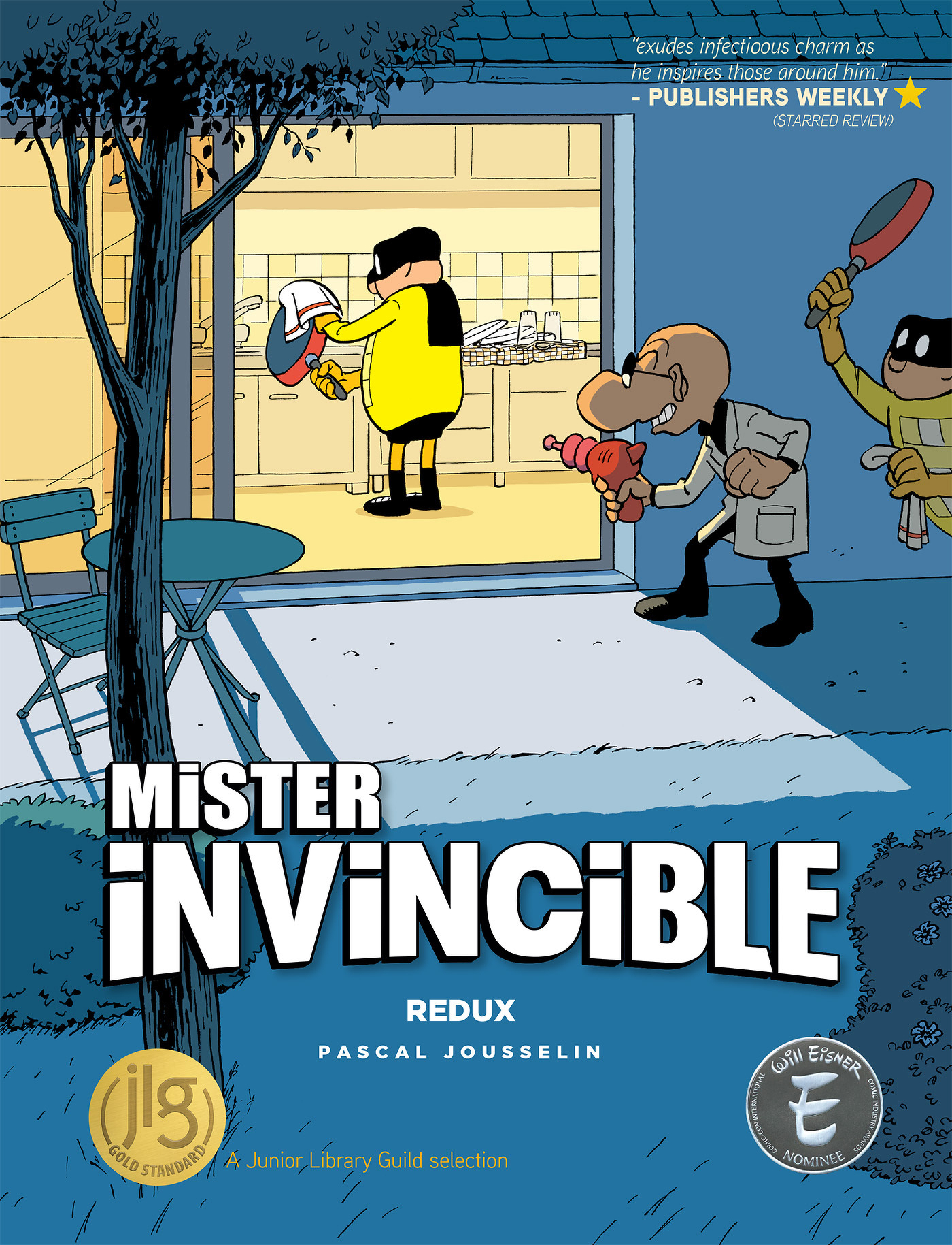 MISTER INVINCIBLE REDUX
