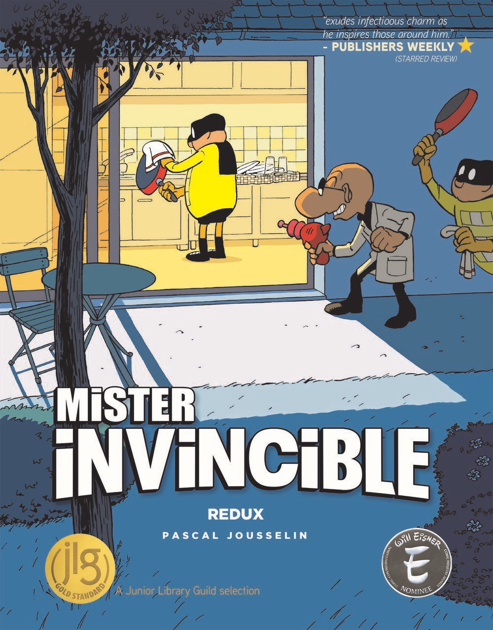 Mister Invincible Redux