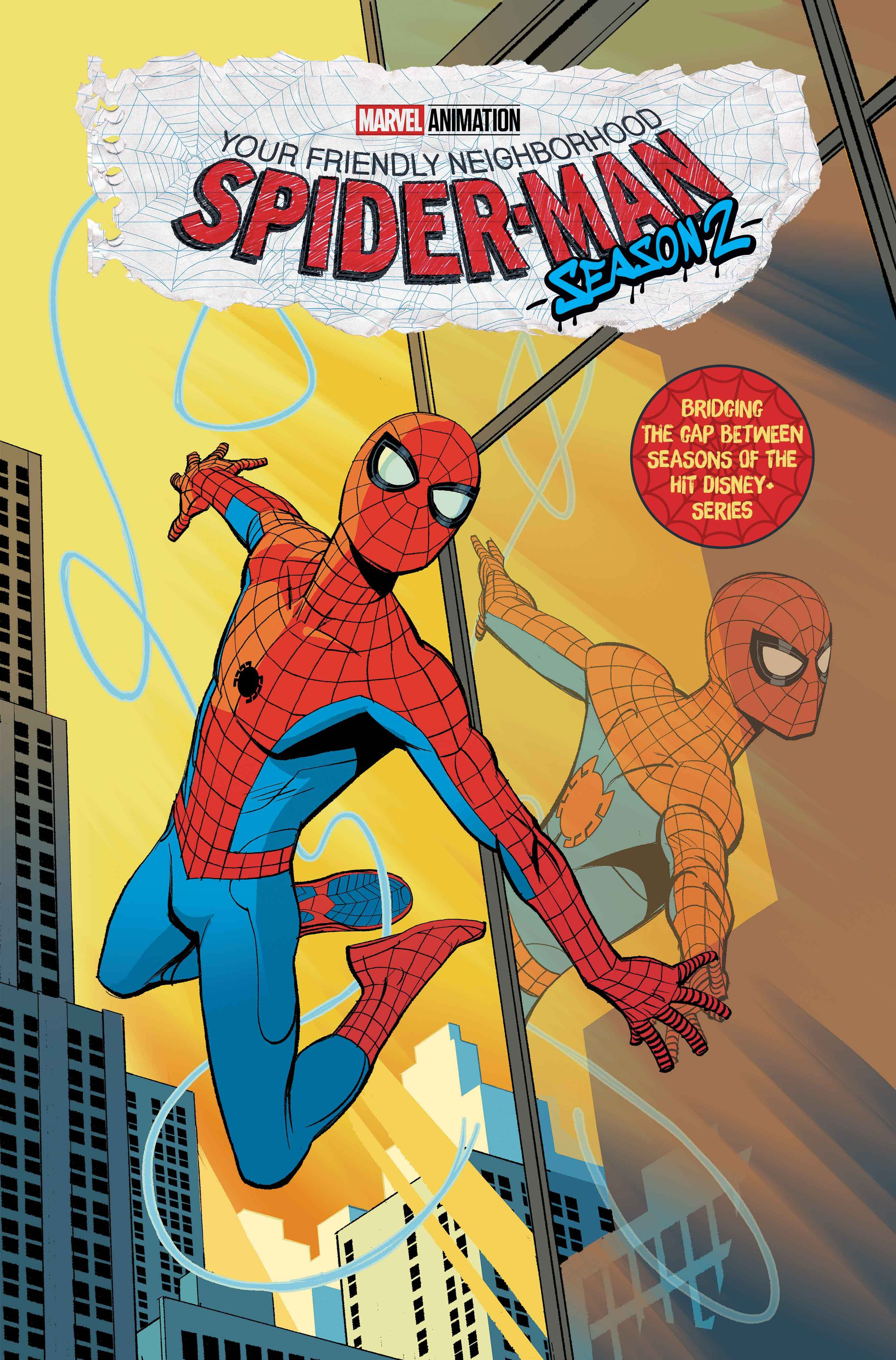 YOUR FRIENDLY NEIGHBORHOOD SPIDER-MAN