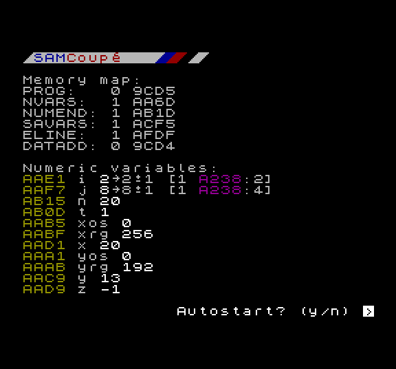 SAM Coupé screen shot. Following on from the previous picture, this shows SAM’s BASIC memory pointers, and some information describing how the BASIC variables have been interpreted and imported. Only numeric variables are shown. At the foot of the screen is a user prompt that reads “Autostart? (Y/N)”