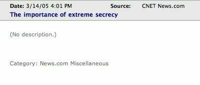 CNET secrecy RSS post