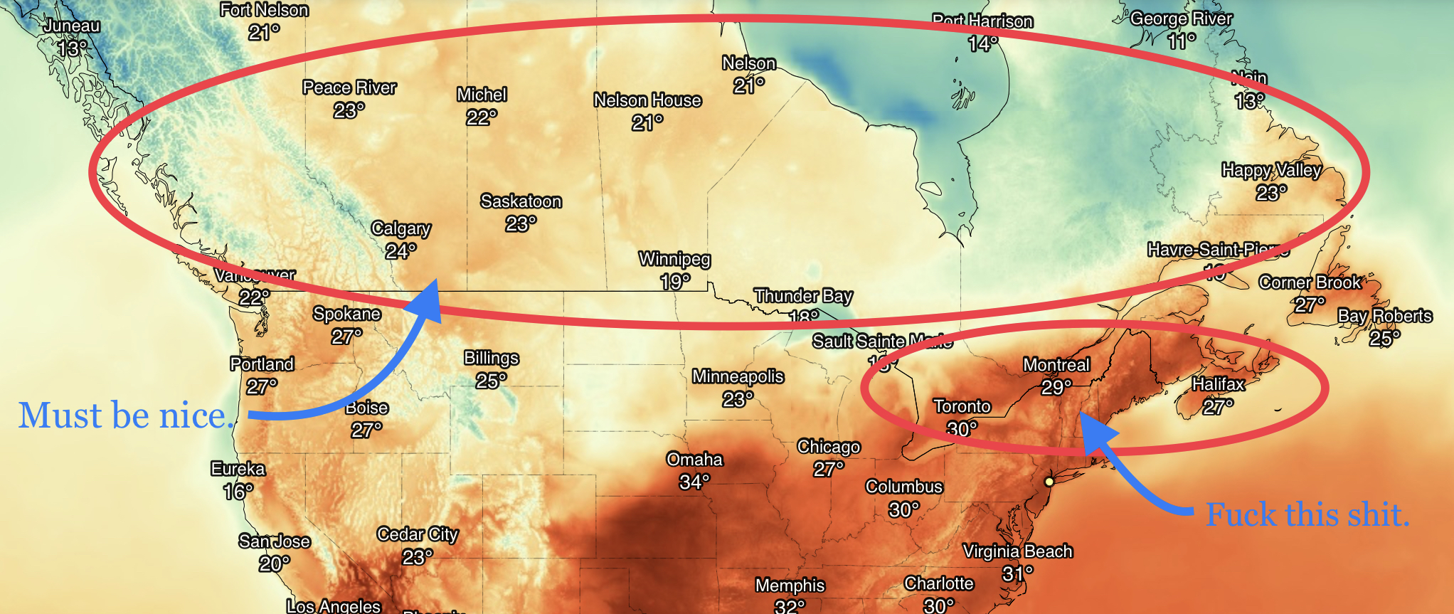 Temperature map showing Southern Ontario, Southern Quebec, New Brunswick, and Nova Scotia suffering in summer heat. The rest of Canada is enjoying tolerable temperatures, and I'm left questioning my life choices living here.
