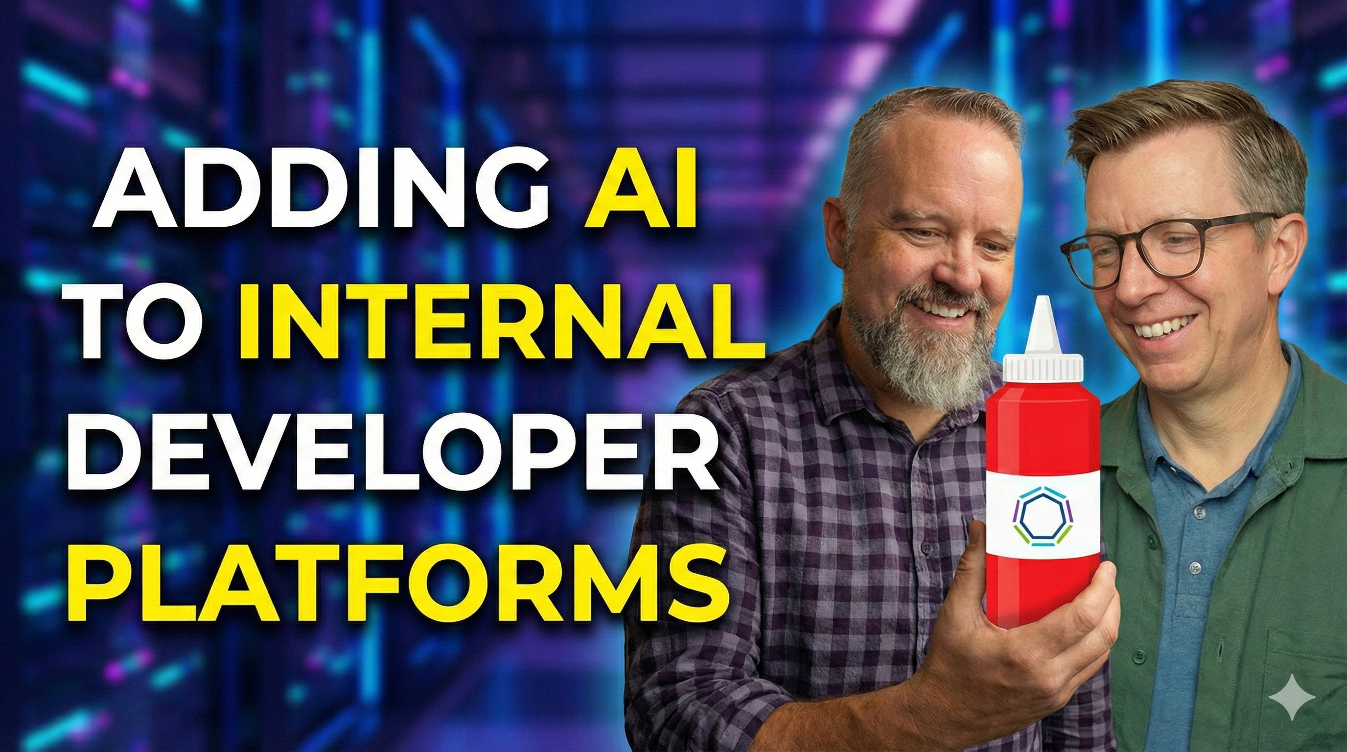 Auto-generated description: Two men are smiling while holding a hot sauce bottle, with the text Adding AI to Internal Developer Platforms on a futuristic backdrop.