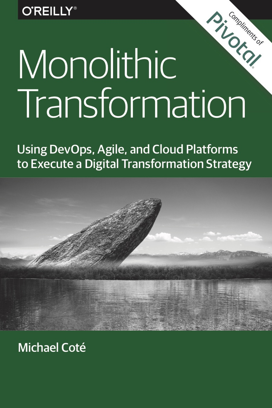 Monolithic Transformation - first edition - Coté