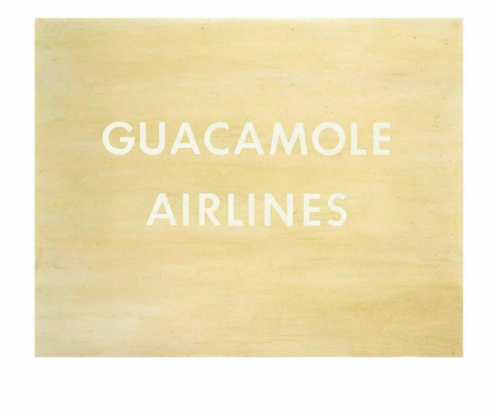 Guacamole Airlines - Ed Ruscha, 1976