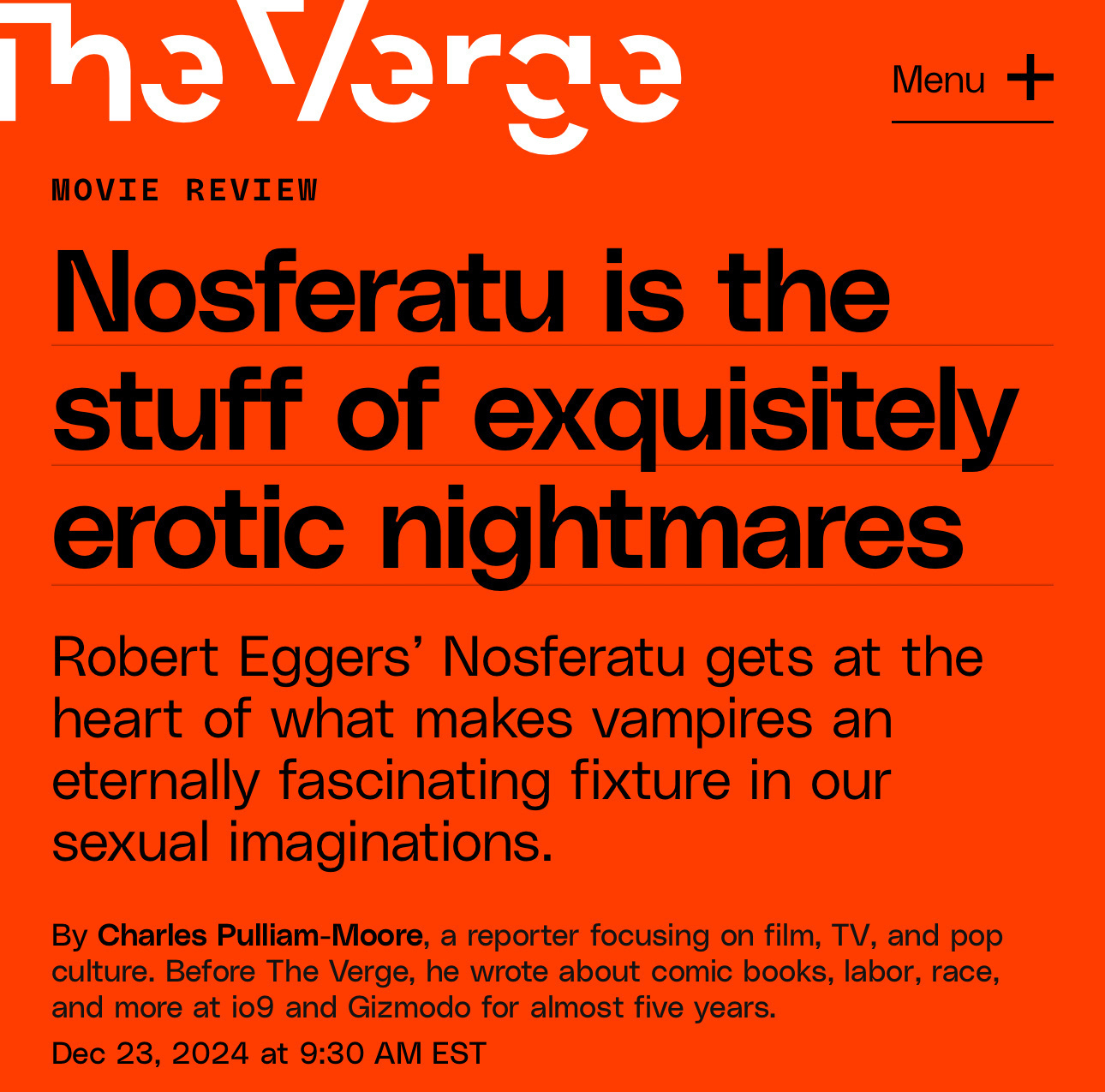 A movie review titled "Nosferatu is the stuff of exquisitely erotic nightmares" by Charles Pulliam-Moore is featured on The Verge, highlighting Robert Eggers' film.