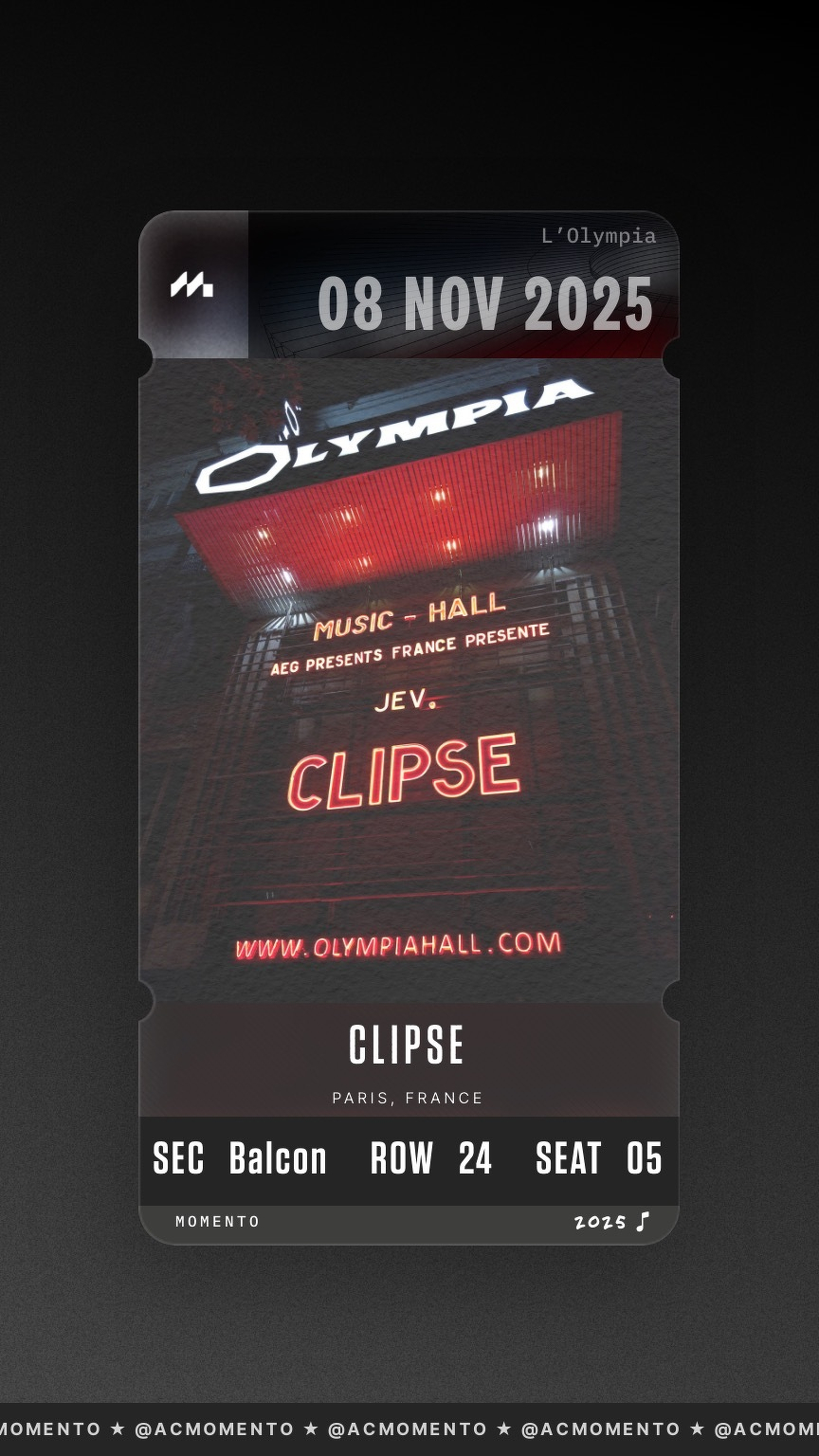 A ticket for a Clipse concert at Olympia in Paris on November 8, 2025, with seat details and event branding.