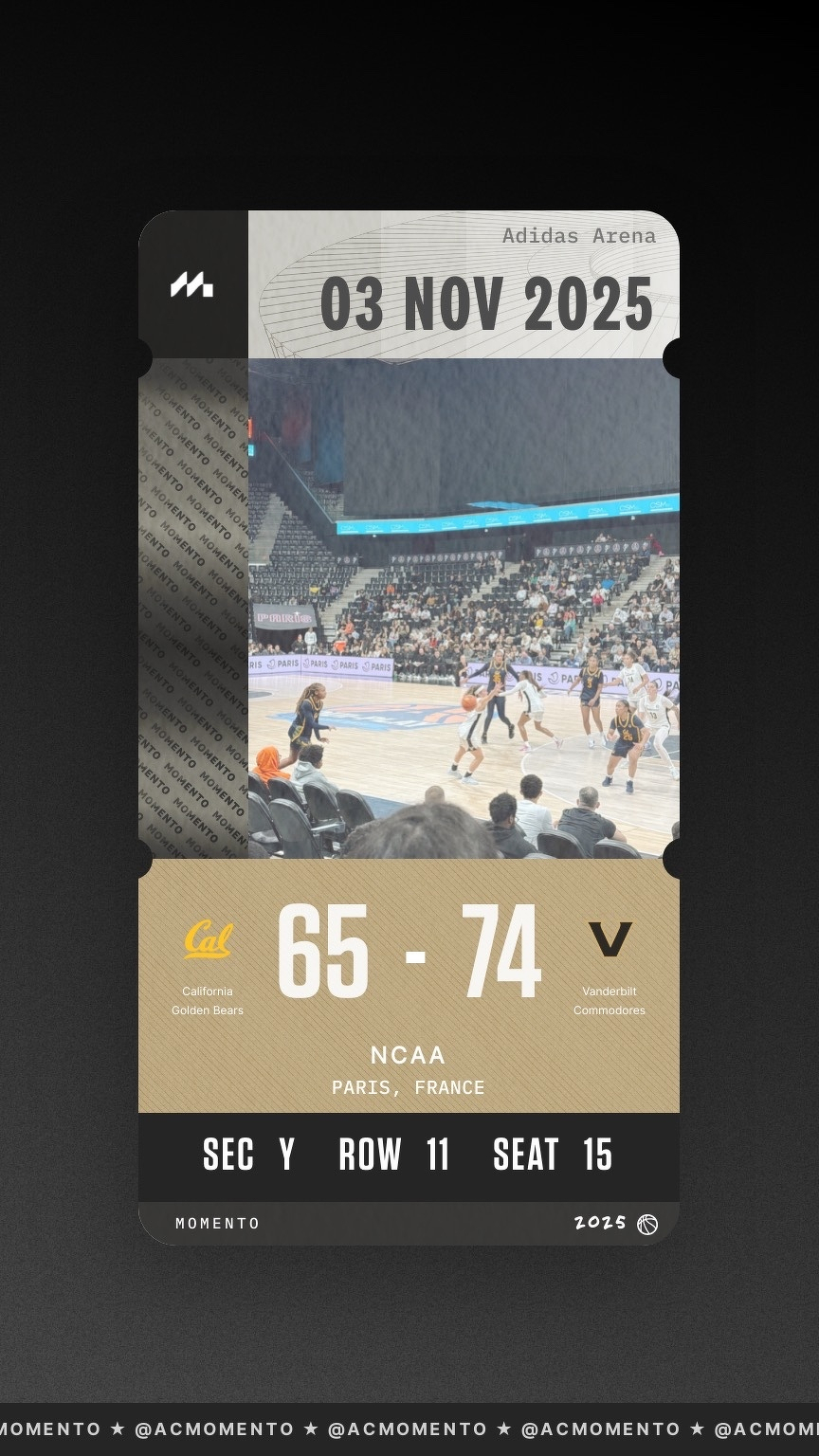 A basketball game between the California Golden Bears and Vanderbilt Commodores is shown on a ticket for an event at Adidas Arena, Paris, on November 3, 2025, with the score at 65-74.