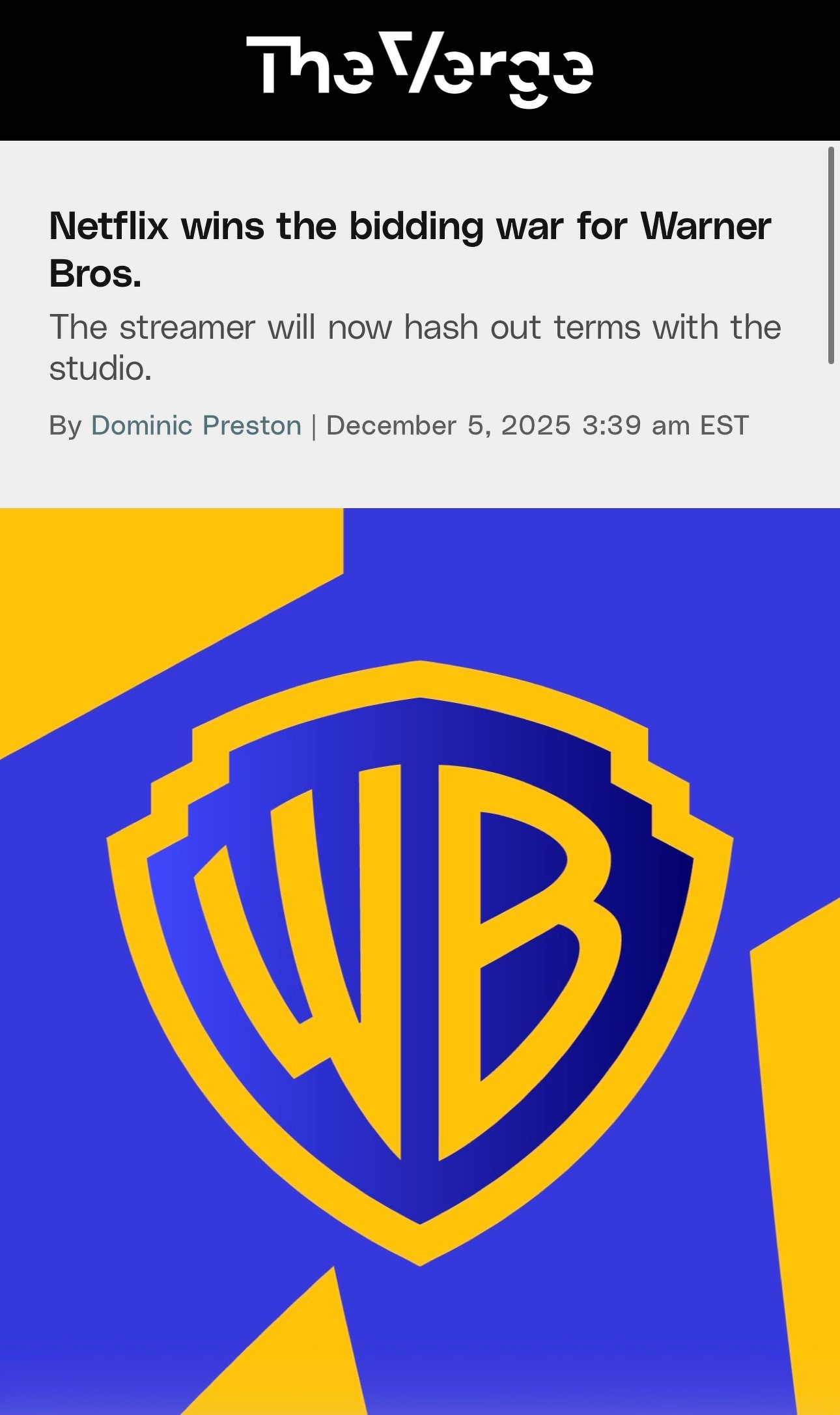 An article from The Verge announces that Netflix has won the bidding war for Warner Bros., with the company's logo displayed prominently.