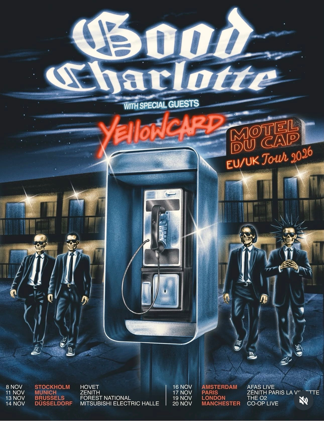 A poster features a telephone booth and a group of four people in suits, promoting Good Charlotte's 2026 EU/UK tour with guests Yellowcard and Motel Du Cap.