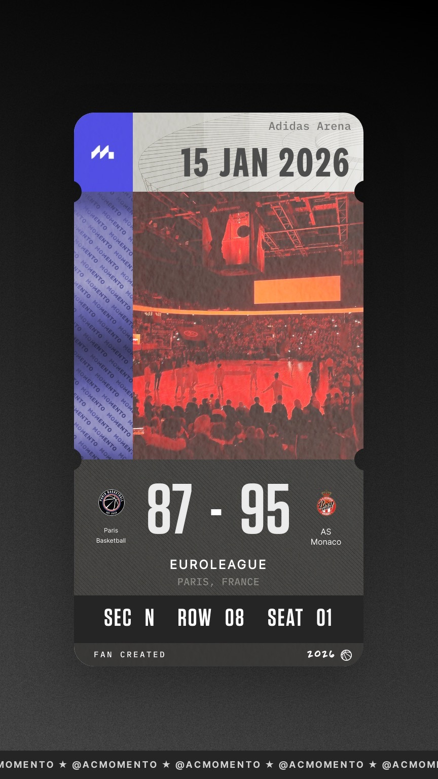 A ticket for a Euroleague basketball game between Paris Basketball and AS Monaco on January 15, 2026, indicates a score of 87-95.