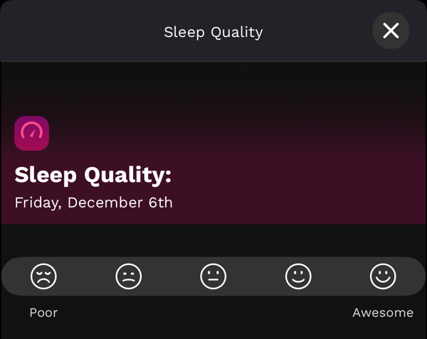 A screenshot from the Rise app. In it we see a prompt asking me to rate my subjective sleep quality by rating it from poor to awesome on a 5 step scale.