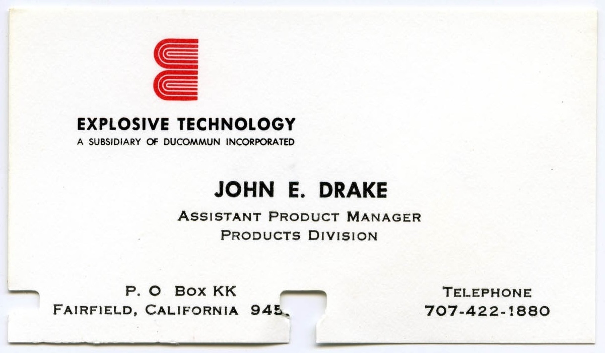 Auto-generated description: A business card for John E. Drake, Assistant Product Manager at Explosive Technology, includes contact information in Fairfield, California.