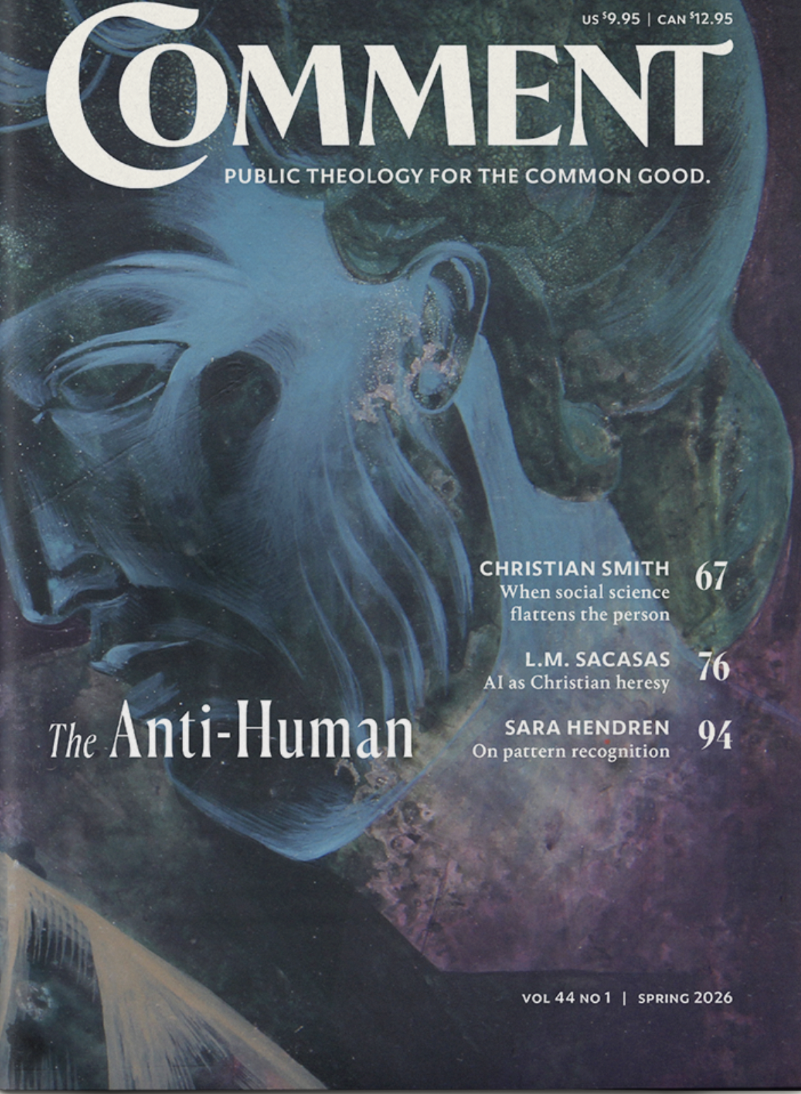 The cover of the spring issue of *Comment* has Christian Smith on sociology, L.M. Sacasas on AI, and me on pattern recognition (design and architecture).