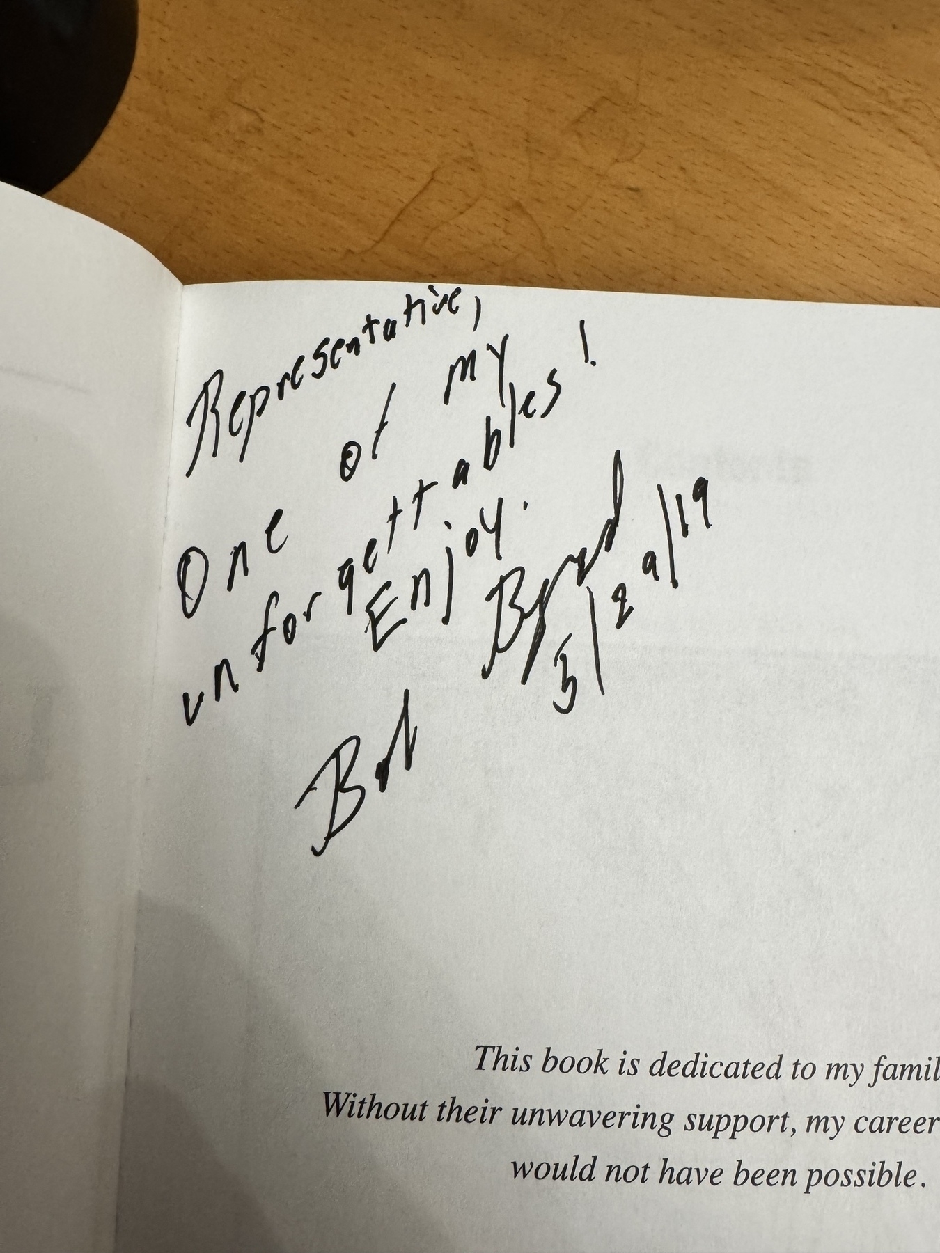 Inscription inside book: Representative, One of my unforgettables! Enjoy. 5/29/19