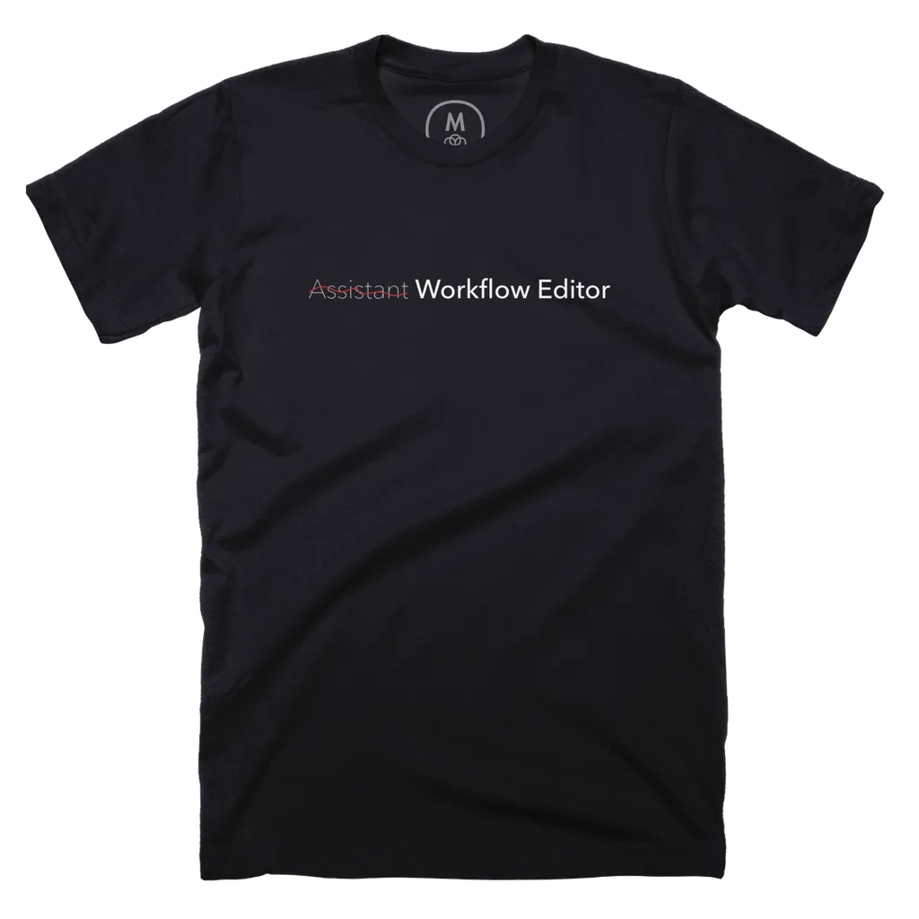 ~~Assistant~~ Workflow Editor