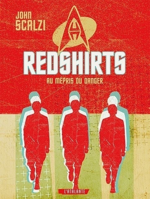 cover of French edition of RedShirts — because I like it better!