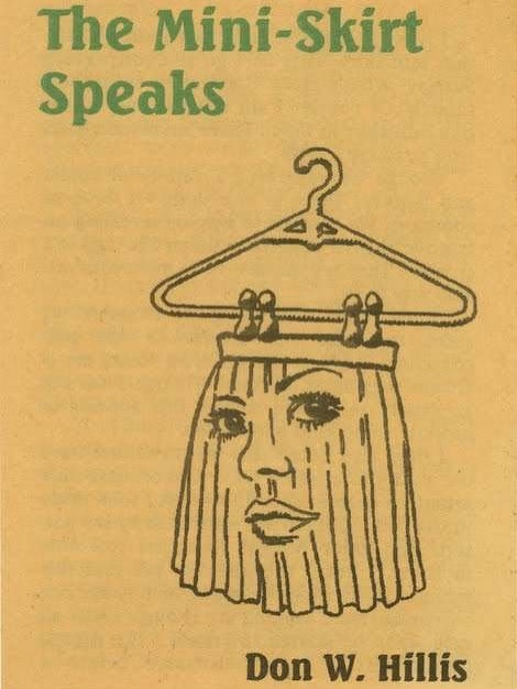 Auto-generated description: A book cover titled The Mini-Skirt Speaks by Don W. Hillis features an illustration of a skirt on a hanger with a face.
