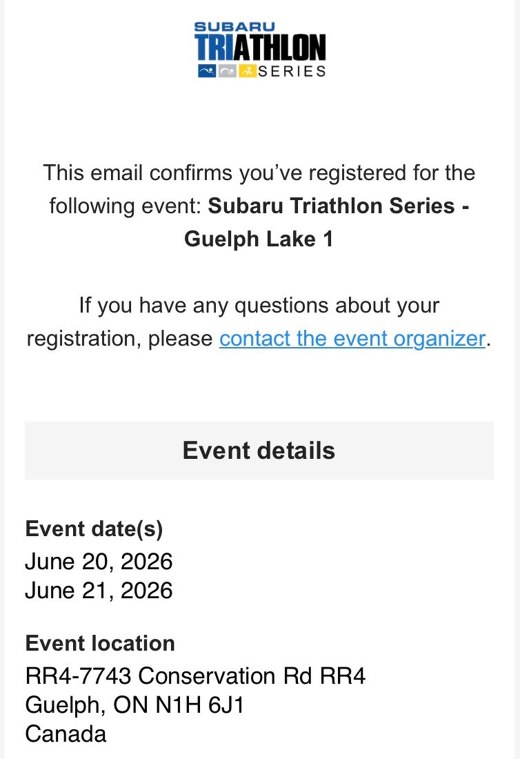 A confirmation email details registration for the Subaru Triathlon Series - Guelph Lake 1, taking place on June 20-21, 2026, at Conservation Rd in Guelph, Canada.