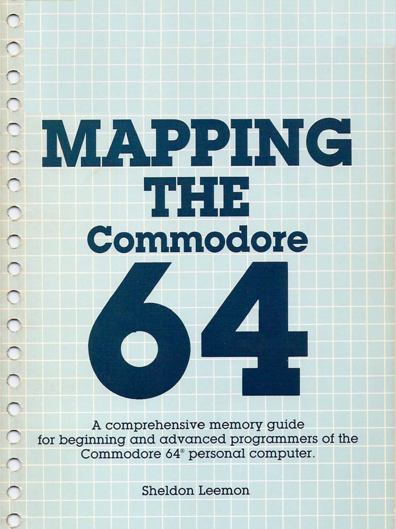 book cover of Mapping the Commodore 64 by Sheldon Leemon