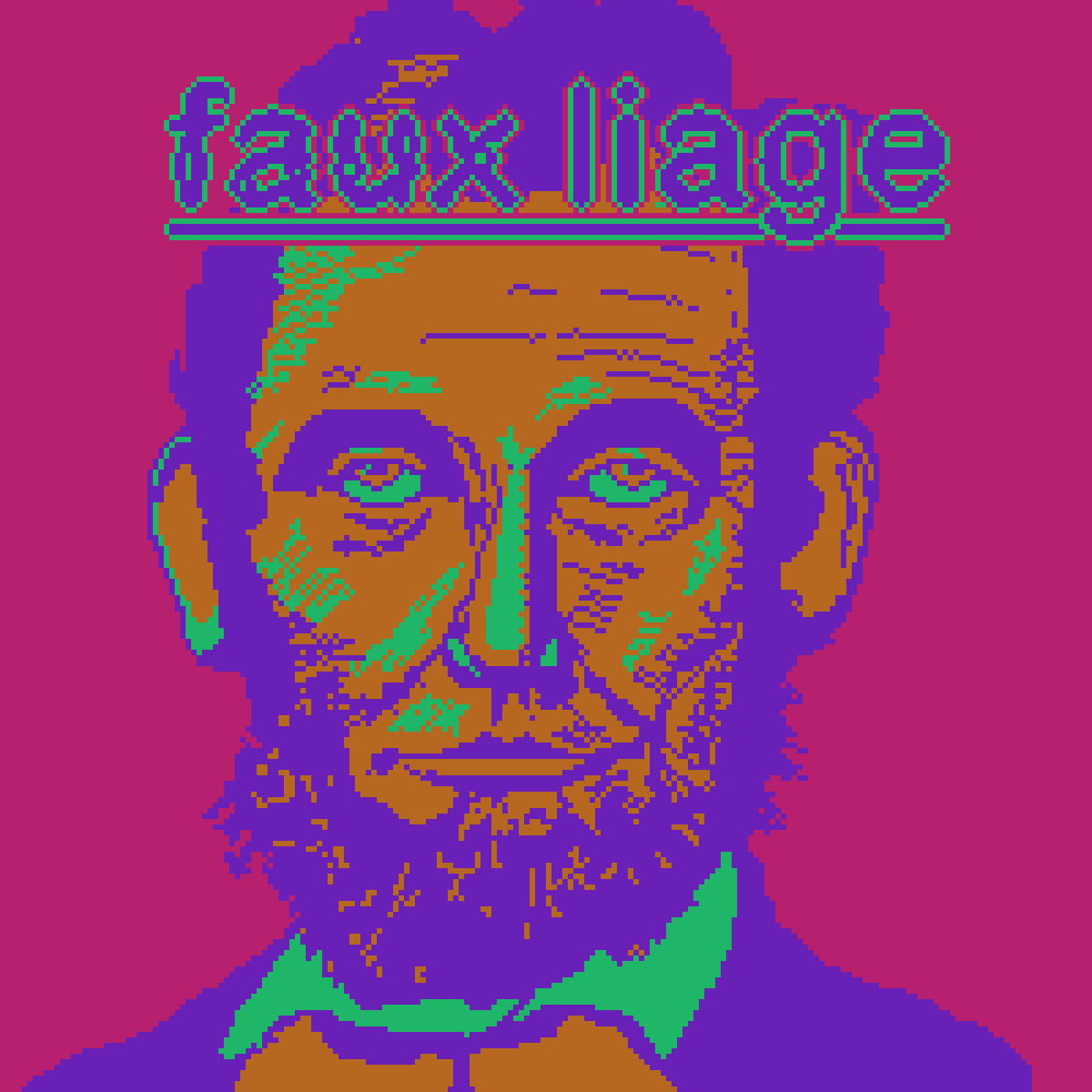 pixel art of Abe Lincoln, titled Faux Liage