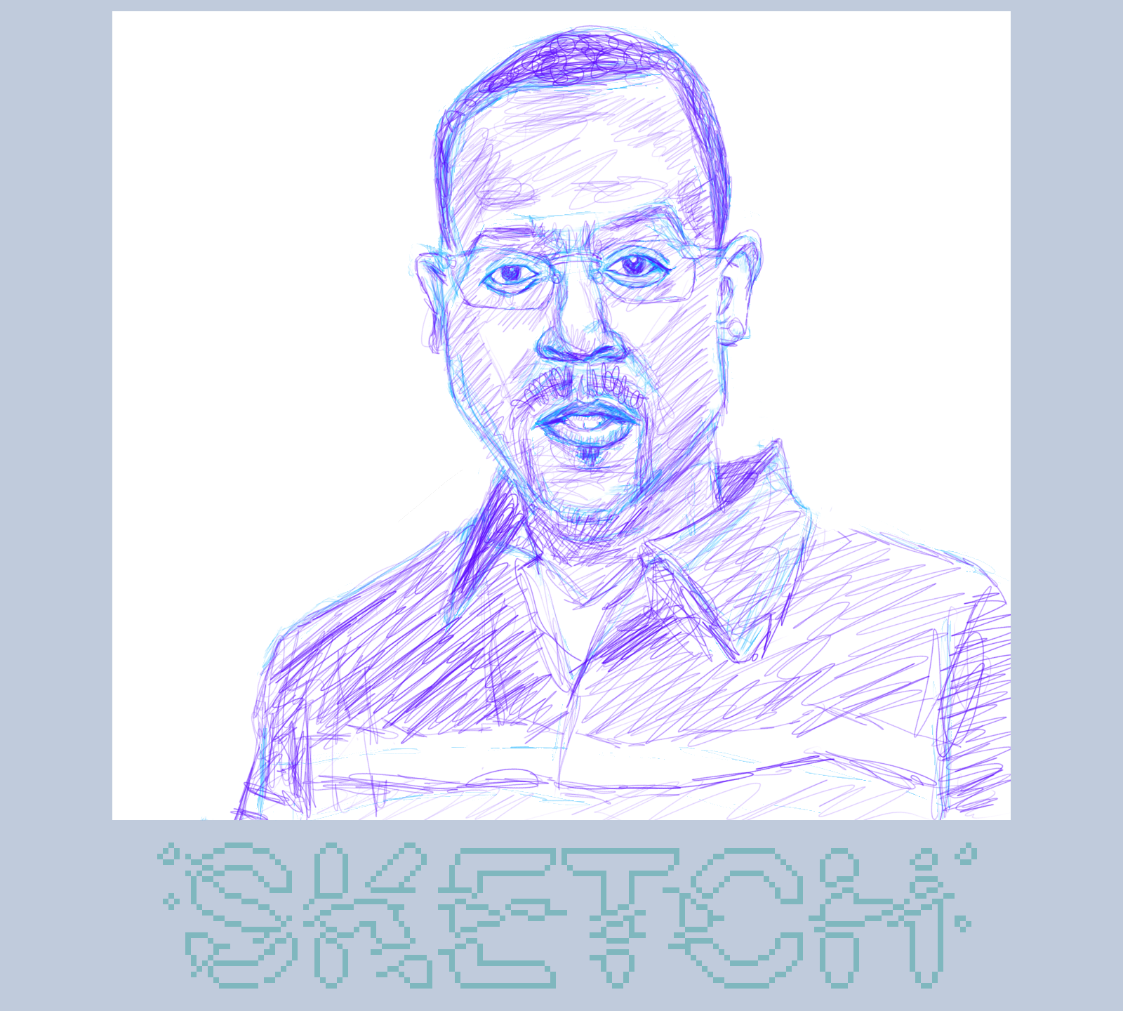 A sketch features a man with glasses and facial hair, drawn in blue, above the word SKETCH.