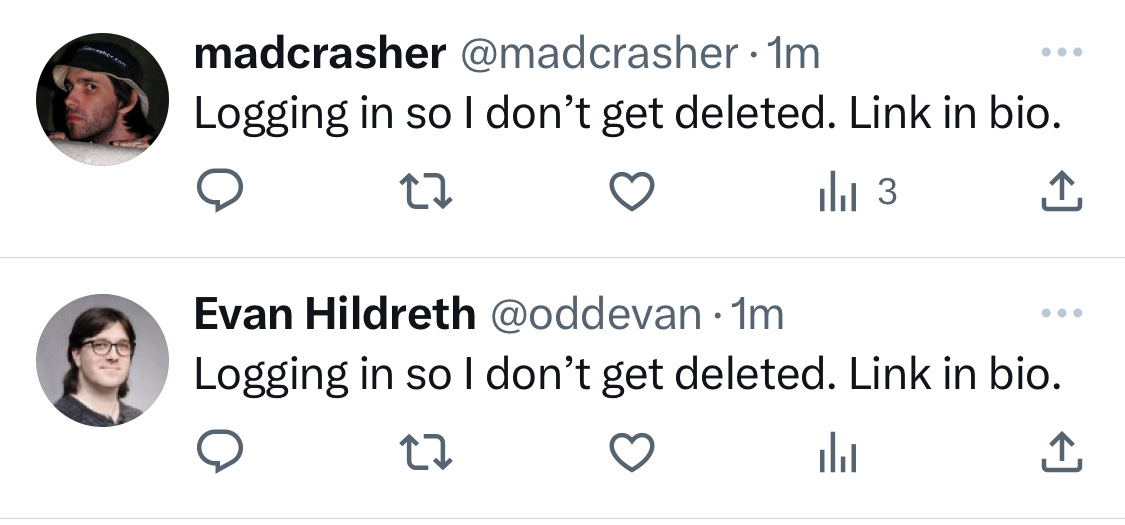 Screenshot of Twitter with tweets from [@oddevan](https://micro.blog/oddevan) and @madcrasher saying ‘Logging in so I don’t get deleted. Link in bio.’