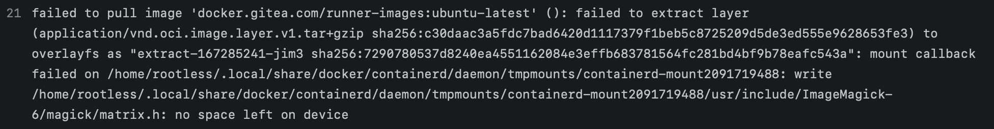 Screenshot of an error log that begins with "failed to pull image", lists a bunch of URLs and paths, and ends with "no space left on device", meaning my cheap ass ran out of disk space on the entry-level server I'm renting.