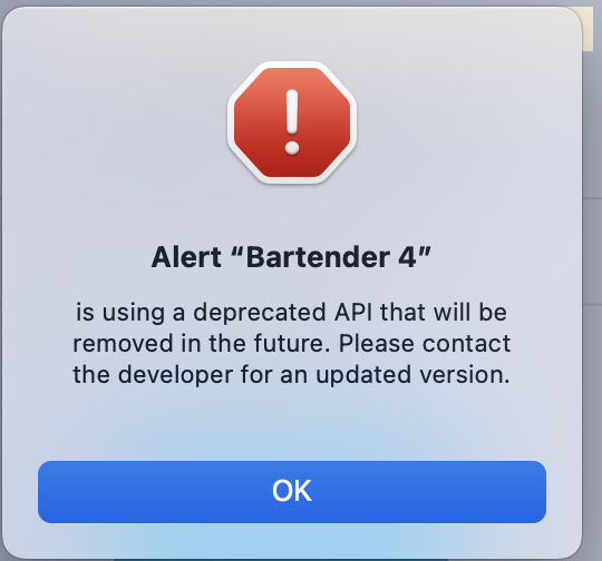 Weird alert from Bartender saying it was using an old API