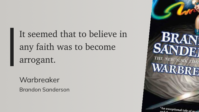 Quote from “Warbeaker” - Brandon Sanderson 