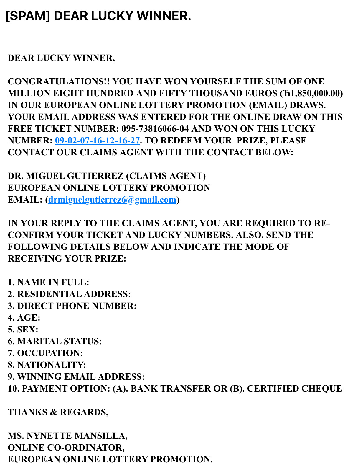 Lottery spam/phishing.