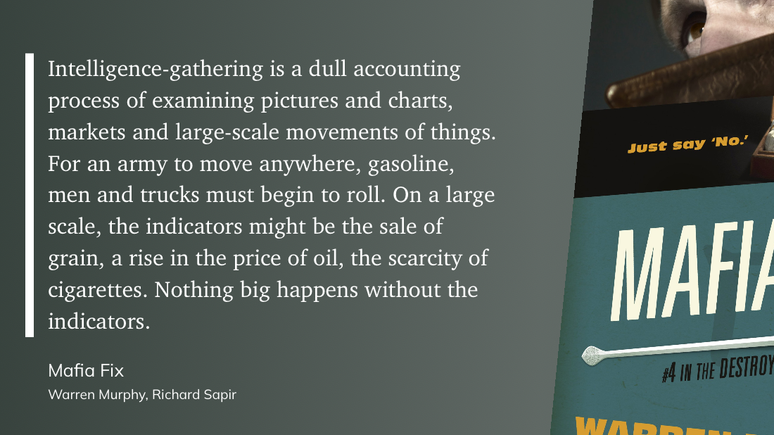 Quote from “Mafia Fix” - Warren Murphy 