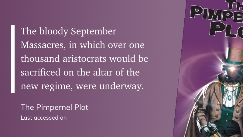 Quote from “The Pimpernel Plot” - Simon Hawke