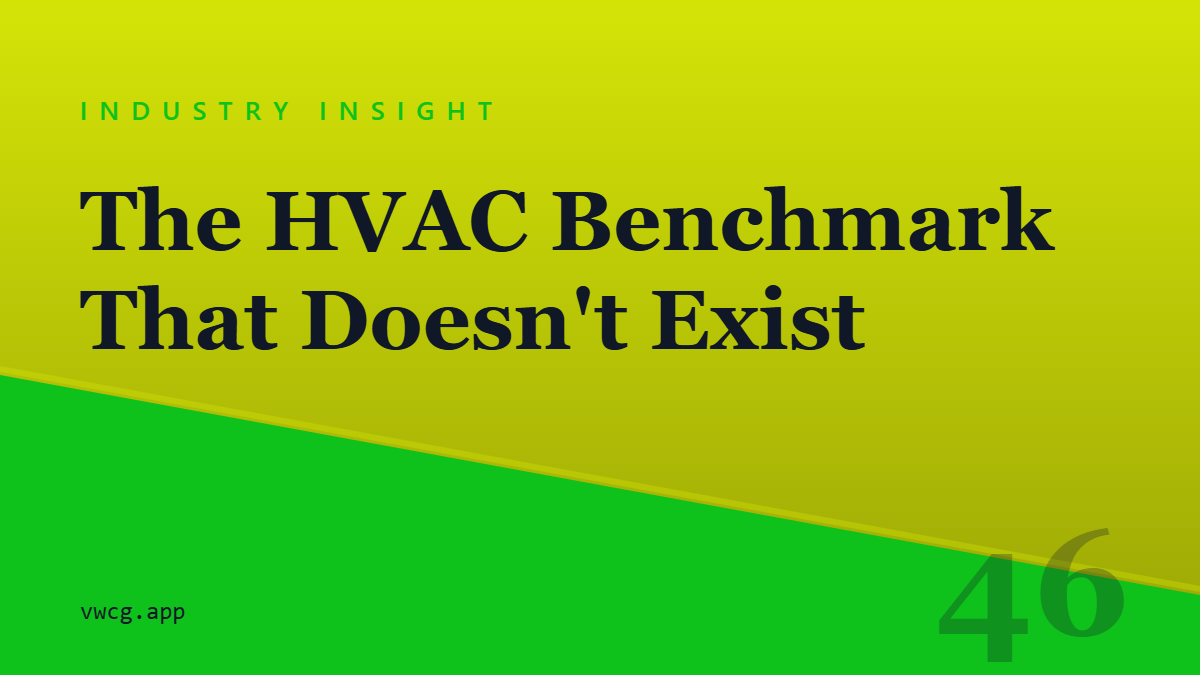 Social card for vwcg.app: The HVAC Benchmark That Doesn't Exist (INDUSTRY INSIGHT)
