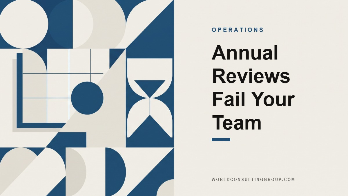 Social card for worldconsultinggroup.com: "Annual Reviews Fail Your Team", flat-design graphic, split layout, plum palette, checklist motif.